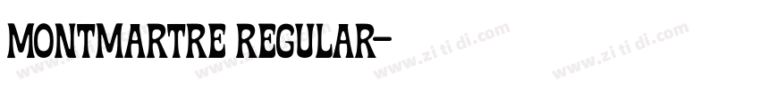 Montmartre Regular字体转换
